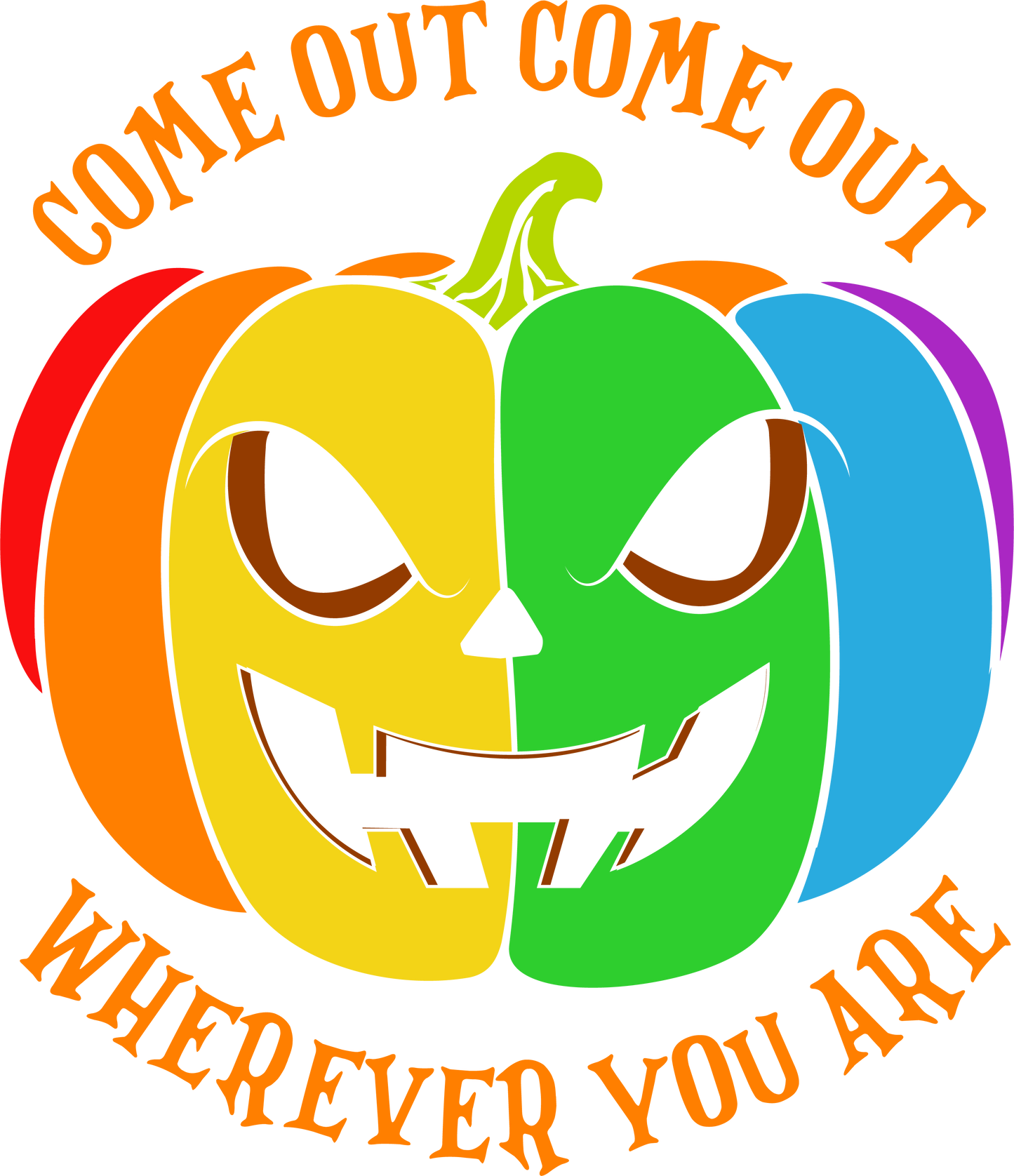 Come Out Wherever You Are DTF Transfer | Rainbow Pumpkin Pride Halloween Shirt Print | Spooky LGBTQ+ Design | Colorful Fall Apparel