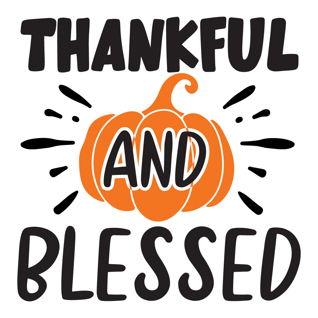 Thankful and Blessed DTF Transfer | Fall Pumpkin Thanksgiving Shirt Print | Autumn Family Outfit Design | Cozy Seasonal Apparel