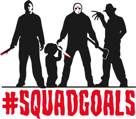 #SquadGoals Horror Movie DTF Transfer | Michael Myers Jason Freddy Ghostface Design | Spooky Slasher Halloween Shirt Print